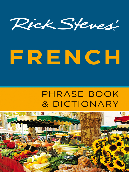Title details for Rick Steves' French Phrase Book & Dictionary by Rick Steves - Wait list